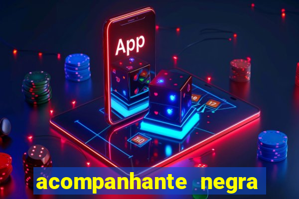 acompanhante negra porto alegre